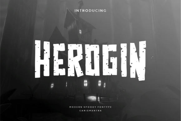 Herogin: The Horror Movie Font for Editorial Atmosphere