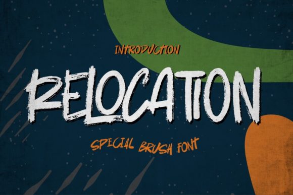 Relocation Font: A Bold Brush Stroke for Branding