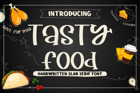 Tasty Food Font: The Secret Ingredient for Campaigns That Connect